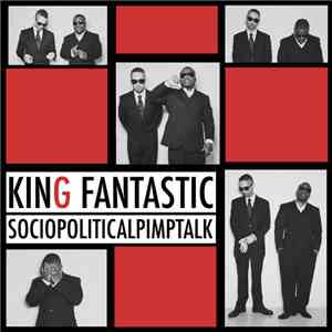 King Fantastic - Sociopoliticalpimptalk