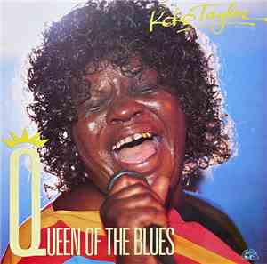 Koko Taylor - Queen Of The Blues
