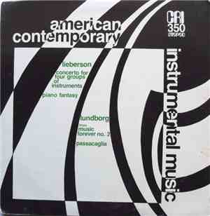 Lieberson / Lundborg - Instrumental Music (Concerto For Four Groups Of Inst ...