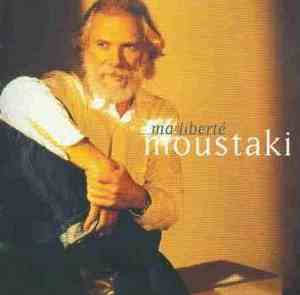 Moustaki - Ma Liberté