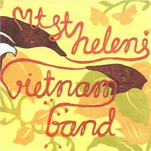 Mt. St. Helens Vietnam Band - Mt. St. Helens Vietnam Band
