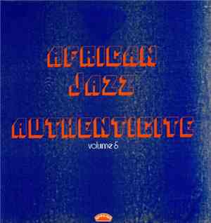 Orchestre African Jazz - African Jazz Authenticité (Volume 5)