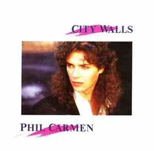 Phil Carmen - City Walls