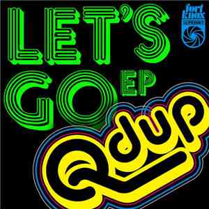 Qdup - Let's Go EP