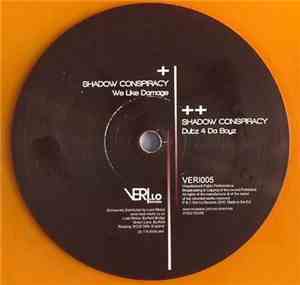 Shadow Conspiracy - We Like Damage