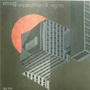 Smog - Expedition 4: Nights