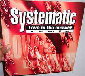 Systematic - Love Is The Answer (Remix)