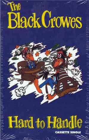 The Black Crowes - Hard To Handle