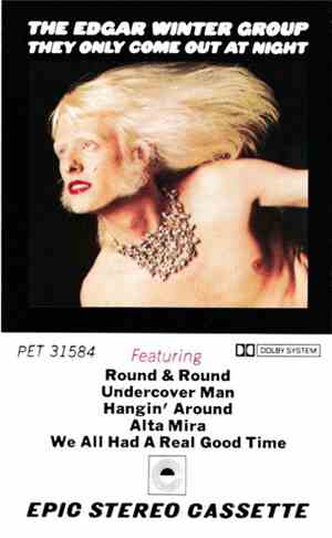 The Edgar Winter Group - They Only Come Out At Night