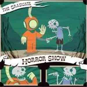The Graduate  - Horror Show
