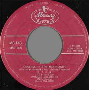 The Platters - Orchids In The Moonlight