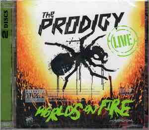 The Prodigy - Live - World's On Fire