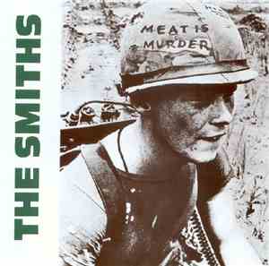 The Smiths - Meat Is Murder