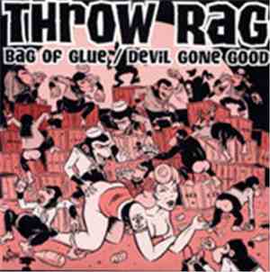 Throw Rag - Bag Of Glue