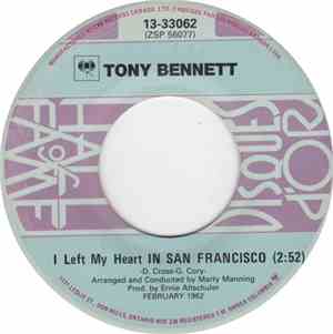 Tony Bennett - I Left My Heart In San Francisco / I Wanna Be Around