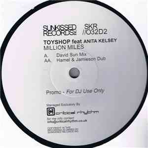 Toy Shop Feat. Anita Kelsey - Million Miles