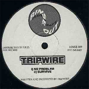 Tripwire - No Problem / Survive