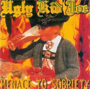 Ugly Kid Joe - Menace To Sobriety