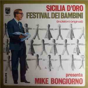 Various , Presenta Mike Bongiorno - Sicilia D'Oro Festival Dei Bambini