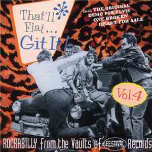 Various - That'll Flat ... Git It! Vol.4: Rockabilly From The Vaults Of Fes ...