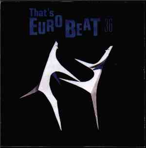 Various - That's Eurobeat Vol. 36