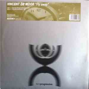 Vincent De Moor - Fly Away