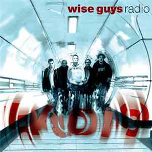 Wise Guys - Radio