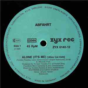 Abfahrt - Alone (It's Me)