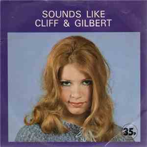 Alan Caddy Orchestra & Singers - Sounds Like Cliff & Gilbert