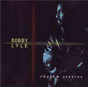 Bobby Lyle - Rhythm Stories