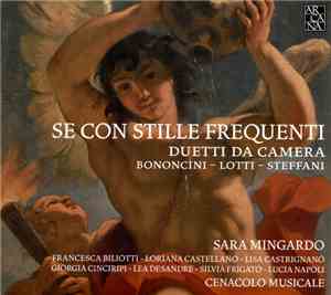 Bononcini, Lotti, Steffani, Sara Mingardo, Cenacolo Musicale - Se Con Still ...