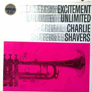 Charlie Shavers - Excitement Unlimited
