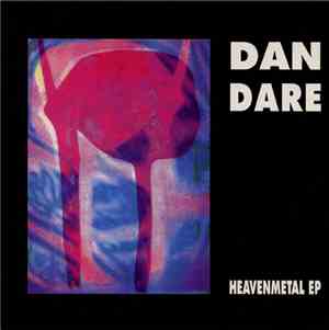 Dan Dare  - Heavenmetal EP