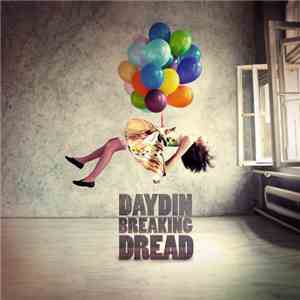 Daydin - Breaking Dread
