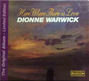 Dionne Warwick - Here Where There Is Love