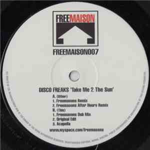 Disco Freaks - Take Me 2 The Sun