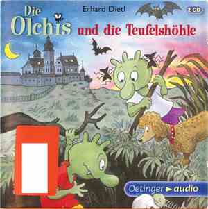 Erhard Dietl - Die Olchis Und Die Teufelshöhle