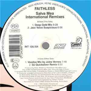 Faithless - Salva Mea (International Remixes)