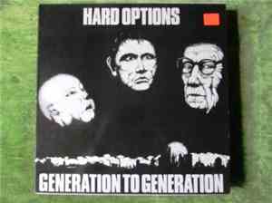 Hard Options - Generation To Generation