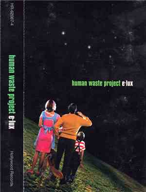 Human Waste Project - E-lux