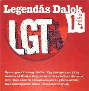 LGT - Legendás Dalok 1. Rész