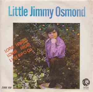 Little Jimmy Osmond - Long Haired Lover From Liverpool