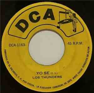 Los Thunders - Yo Se