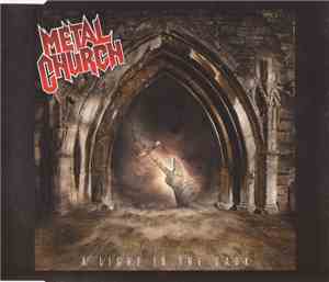 Metal Church - A Light In The Dark