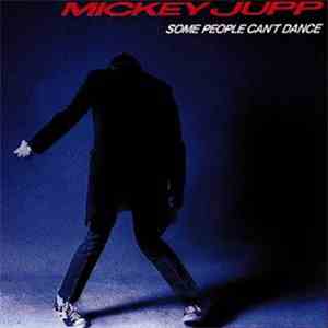 Mickey Jupp - Some People Can't Dance