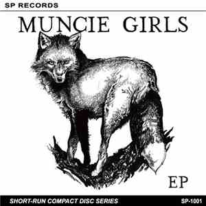 Muncie Girls - Muncie Girls EP