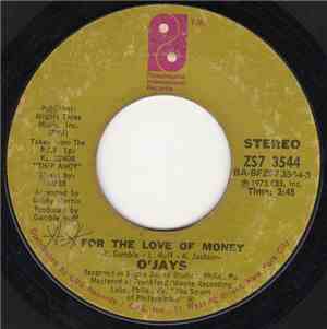 O'Jays - For The Love Of Money / People Keep Tellin' Me