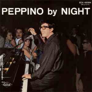 Peppino Di Capri E I Suoi Rockers - Peppino By Night