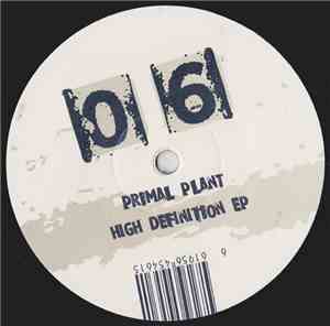 Primal Plant - High Definition EP