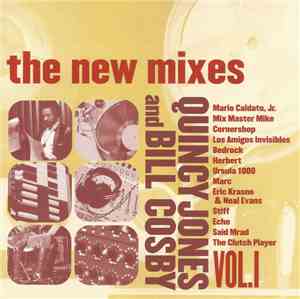 Quincy Jones & Bill Cosby - The New Mixes Vol. 1